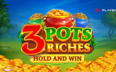 3 Pots Riches Extra: Hold and Win slot online