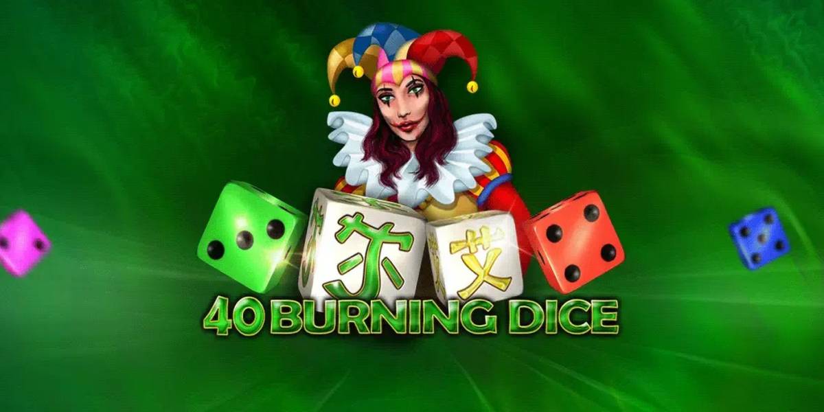 40 Burning Dice