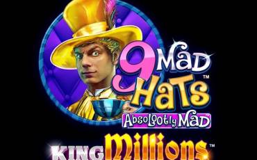 9 Mad Hats King Millions slot online