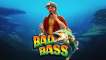 Play Bad Bass slot