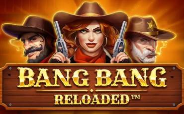 Bang Bang Reloaded