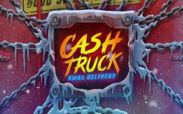 Cash Truck Xmas Delivery slot online