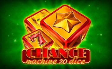 Chance Machine 20 Dice slot online