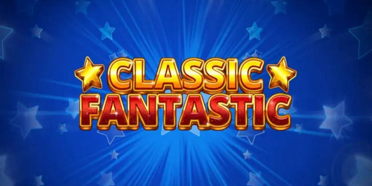 Classic Fantastic slot online