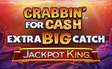 Crabbin' for Cash: Extra Big Catch Jackpot King