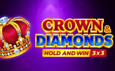 Crown and Diamonds: Hold and Win slot online