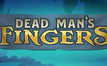 Dead Mans Fingers slot online