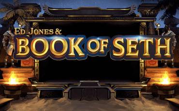 Ed Jones and Book of Seth slot online