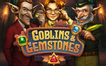 Goblins and Gemstones slot online