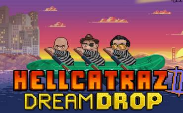 Hellcatraz 2 Dream Drop slot online