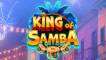 Play King of Samba slot