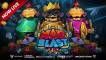 Play Mad Blast slot