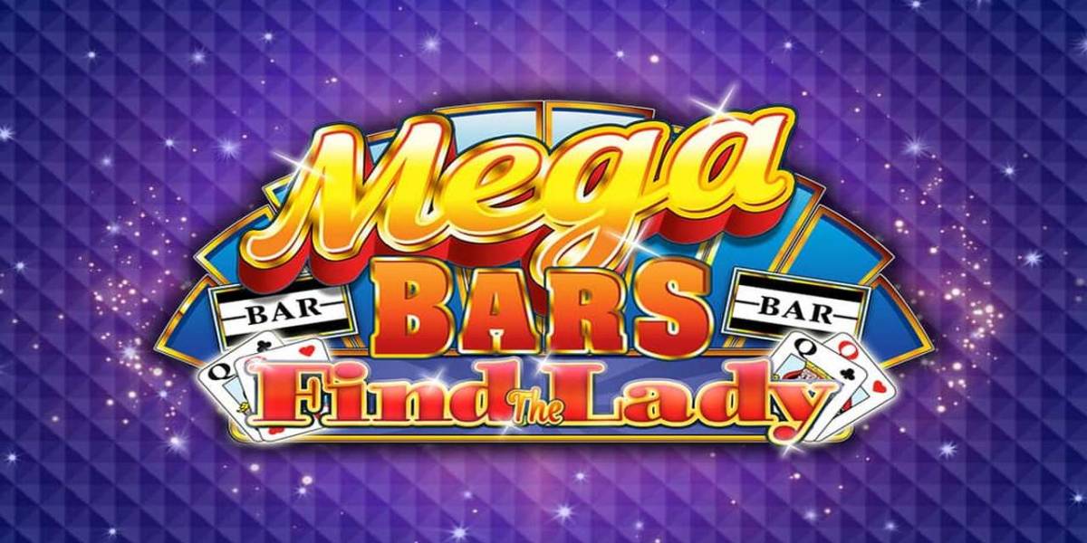 Mega Bars: Find the Lady Fortune Play slot online