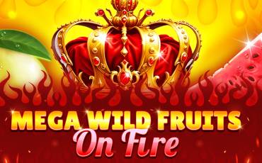 Mega Wild Fruits – On Fire slot online