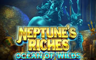 Neptune's Riches: Ocean of Wilds slot online