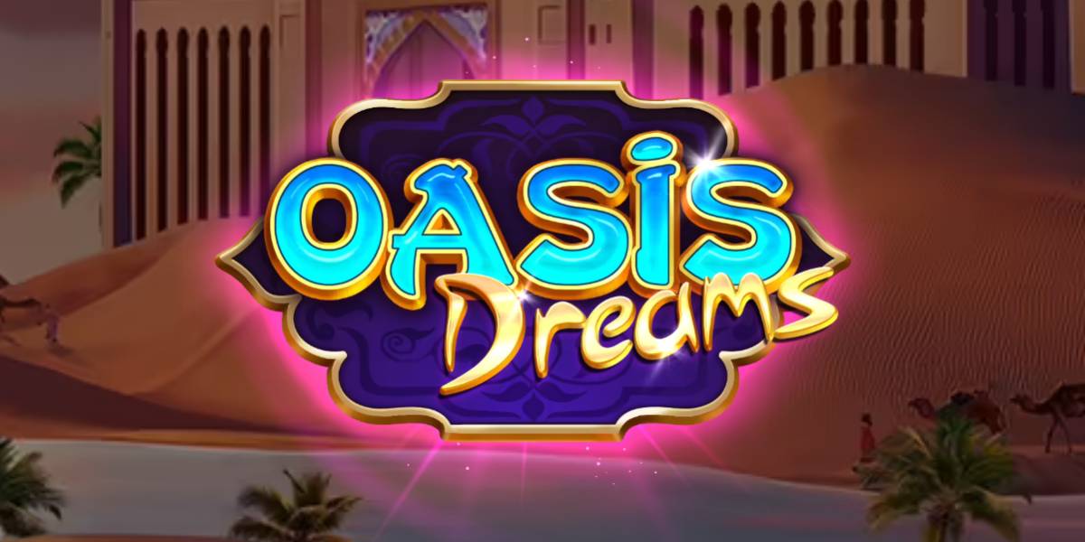 Oasis Dreams slot online