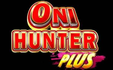 Oni Hunter Plus slot online