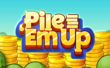 Pile ‘Em Up slot online