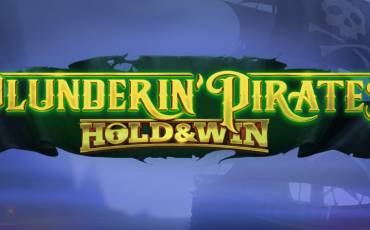 Plunderin Pirates Hold and Win slot online