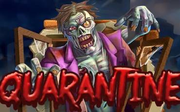 Quarantine slot online