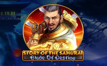 Story Of The Samurai – Blade Of Destiny slot online