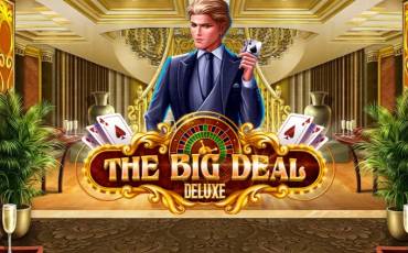 The Big Deal Deluxe slot online